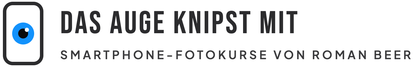 Logo Das Auge knipst mit Logo Das Auge knipst mit – Smartphone-Fotokurse von Roman Beer